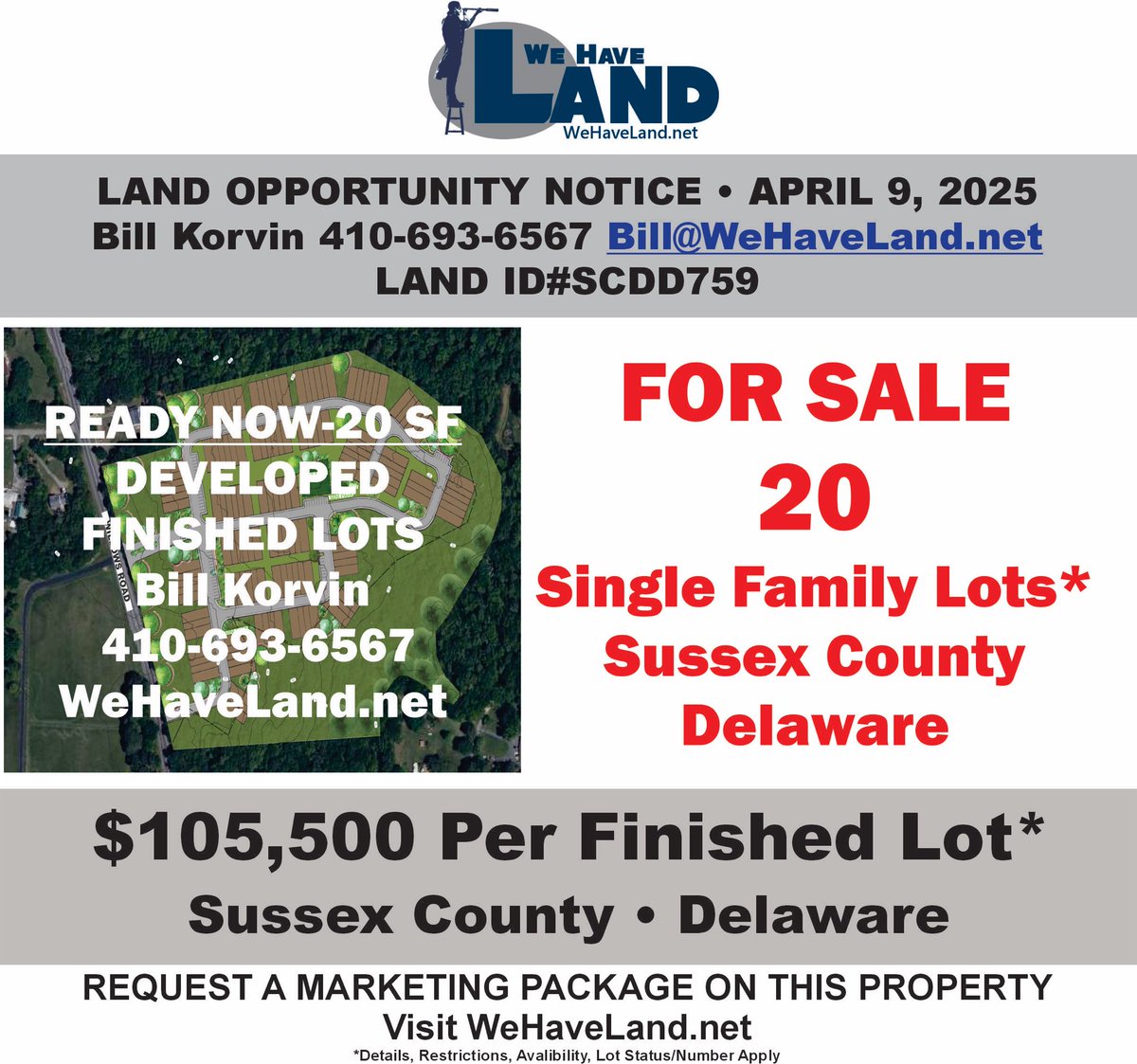 Ready Now! 20-Single Family developed/finished lots in Sussex County Delaware. Contact us or visit WeHaveLand.net