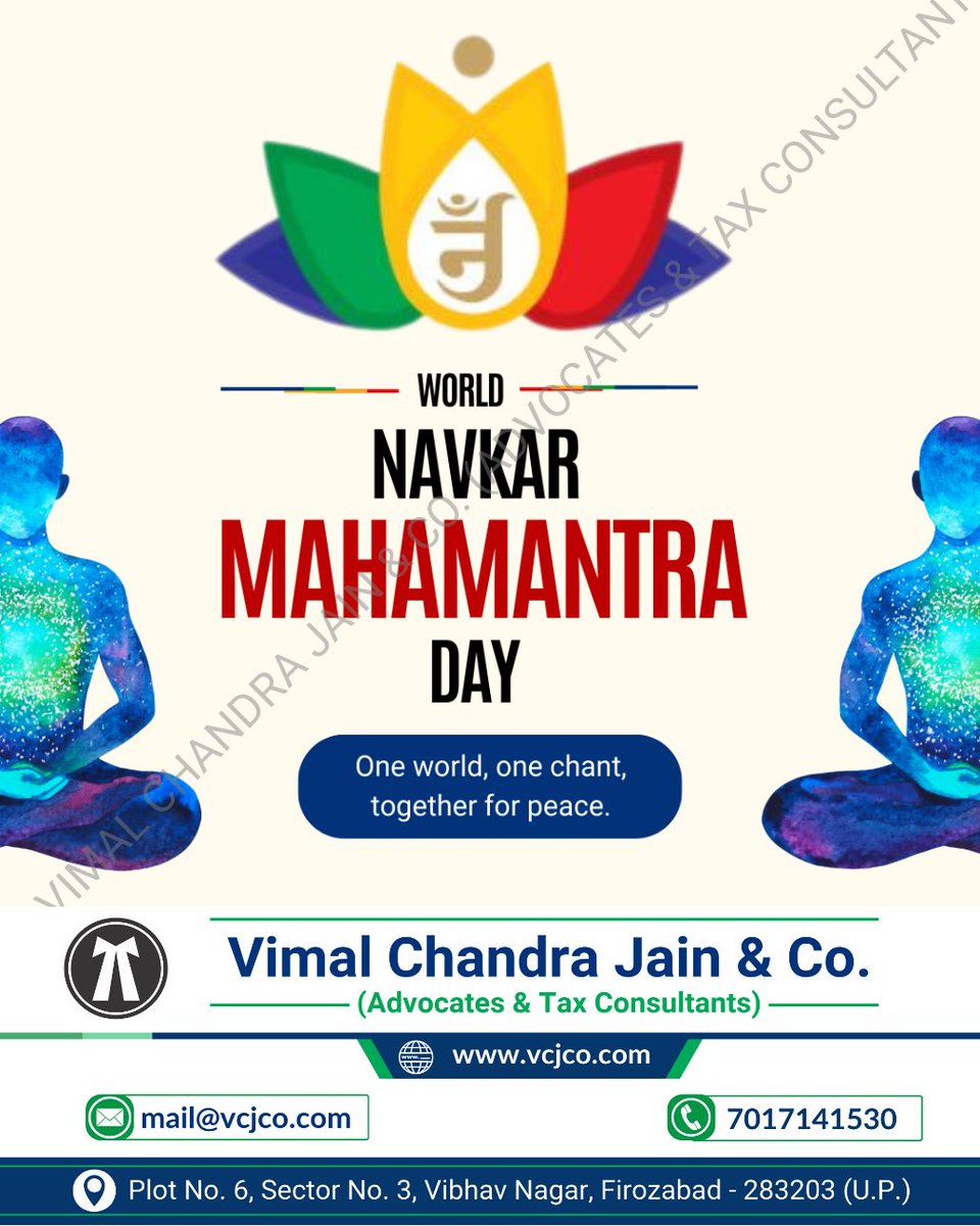 vcj_co's tweet photo. World Navkar Mahamantra Day 🙏🏻

One mantra, countless voices united. 

This Navkar Mahamantra Divas, let’s chant for peace, harmony, and a better world.

#NavkarMahamantra #NavkarMahamantraDivas #NavkarDivas #ChantForPeace #GlobalChanting #vcjco #firozabad #agra #shikohabad #gst https://t.co/SIgbJzXjR3