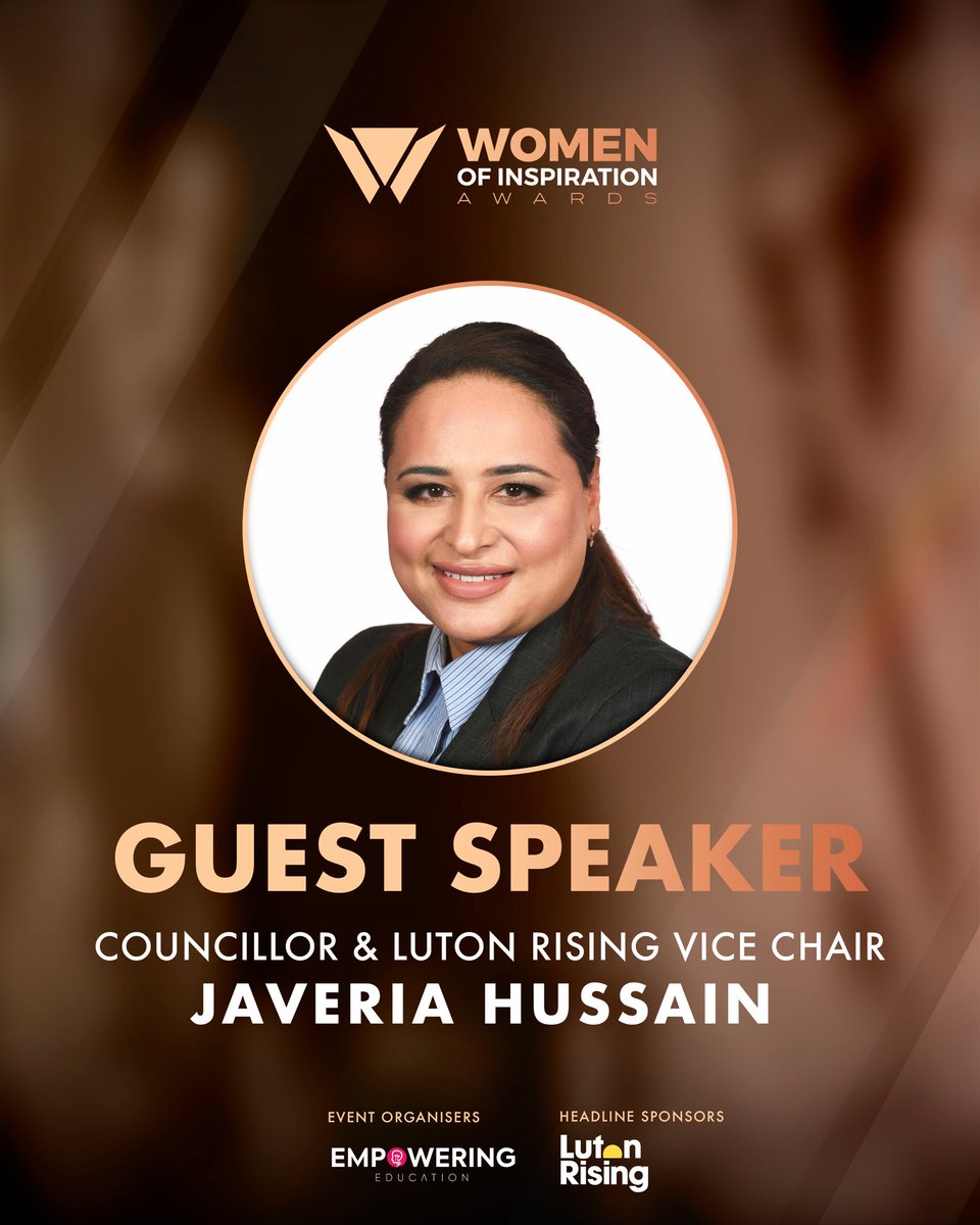 Meet our speakers for the Women of Inspiration Awards 2025!  

We’re delighted to welcome Javeria Hussain, Councillor and Vice Chair of Luton Rising — a woman of remarkable accomplishments and unwavering dedication to community leadership.  

#WomenOfInspiration2025 #Leadership