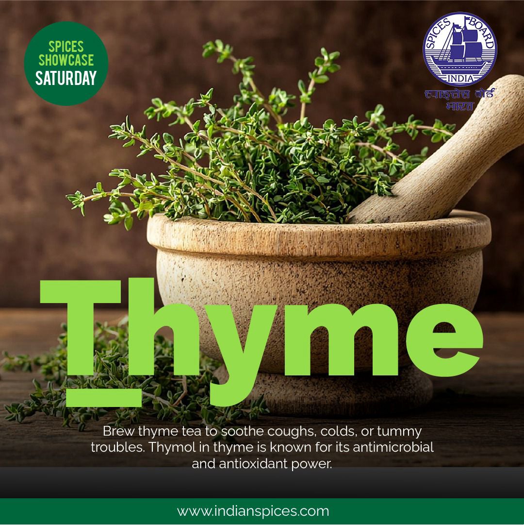 Spices_Board's tweet image. Thyme is a culinary MVP in global cuisines.
@DoC_GoI 
#SpiceShowcaseSaturday #ThymeLove #GlobalFlavours #HerbMagic