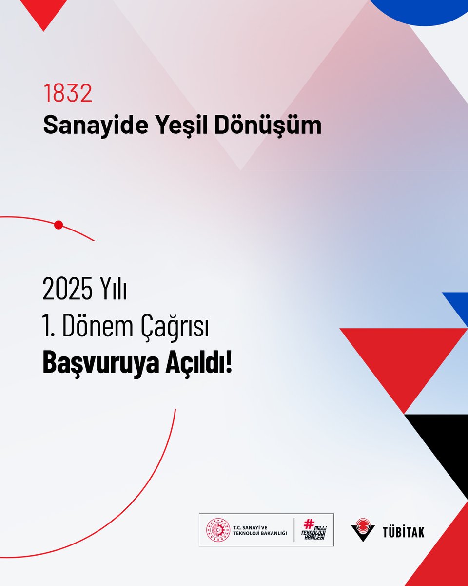 📢 1832 Sanayide Yeşil Dönüşüm 2025-1 Çağrısı açıldı!

♻️ <a href="/TCSanayi/">Sanayi ve Teknoloji Bakanlığı</a>  koordinasyonunda, Dünya Bankası Türkiye Yeşil Sanayi Projesi kapsamında açılan çağrı ile;

💼 Özel sektörün yeşil dönüşüme yönelik ürün veya süreç geliştirme faaliyetleri desteklenecektir. Çağrıya KOBİ ve büyük