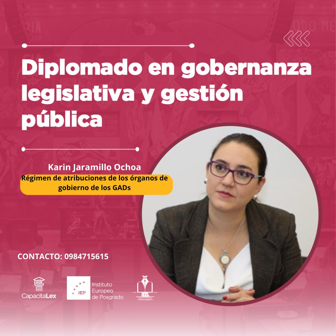 IeelEcuador's tweet photo. Mañana jueves 10 de abril de 2025, a las 18h30, contaremos con la exposición de Karín Jaramillo Ochoa, sobre: Régimen de atribuciones de los órganos de gobierno de los Gads. Inscríbete aquí: https://t.co/q7I9kRMJU8 https://t.co/DEJZhCaKQp
