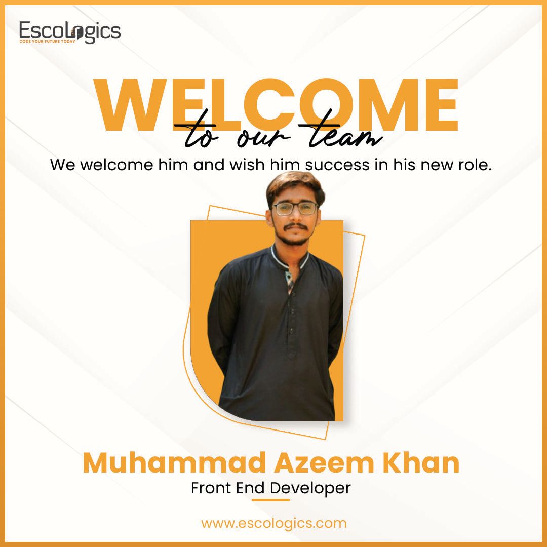 EscoLogics's tweet photo. We're excited to have Muhammad Azeem Khan as a Front End Developer at Escologics! We wish you immense success in your new role and look forward to achieving great things together.
Let’s create some amazing projects!
#TeamEscologics #Welcome #NewTeammate #Escologics #success https://t.co/2VdpKTVqQM