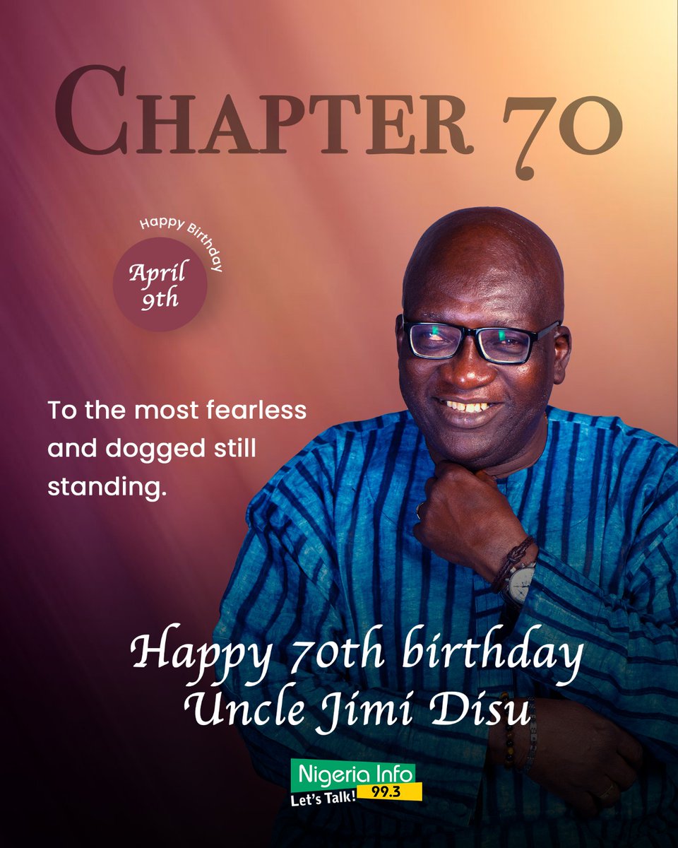 NigeriainfoFM's tweet image. 🎉 Happy 70th Birthday to the most fearless, the most dogged - Uncle Jimi @jimidisu!🎉  

A true legend of the airwaves, your courage, wisdom, and unwavering voice continue to inspire generations.  

At 70, your voice is still strong, your passion still fierce, and your legacy…