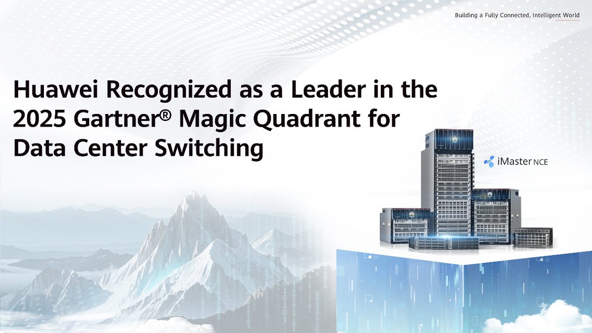 HuaweiEnt's tweet photo. #Huawei has been recognized as a Leader positioned furthest for its "Completeness of Vision" in the newly released 2025 Gartner Magic Quadrant for Data Center Switching. Learn more here: https://t.co/PVDyTRK25E #HuaweiDatacom #HuaweiNews https://t.co/a0Ko7NGHVH