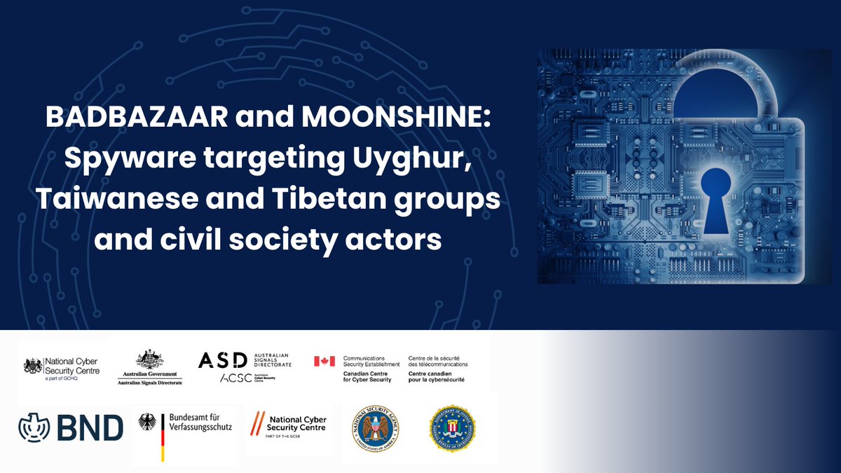 The NCSC and partners have revealed new details about how malicious cyber actors are using two forms of spyware to target individuals in Uyghur, Tibetan and Taiwanese communities as well as civil society groups.