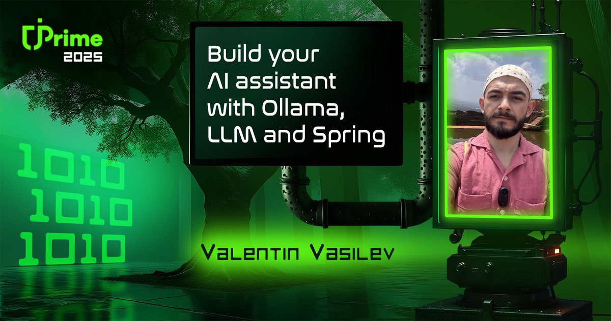 jPrimeConf's tweet photo. "Build your AI assistant with Ollama, LLM and Spring" with Valentin Vasilev, live at #jPrime!
🗓️ 14-15 May, 2025 📍 Sofia, Bulgaria 🇧🇬
🎫 Grab your pass: https://t.co/f5BvvLzJcO https://t.co/wA31nBnmCz