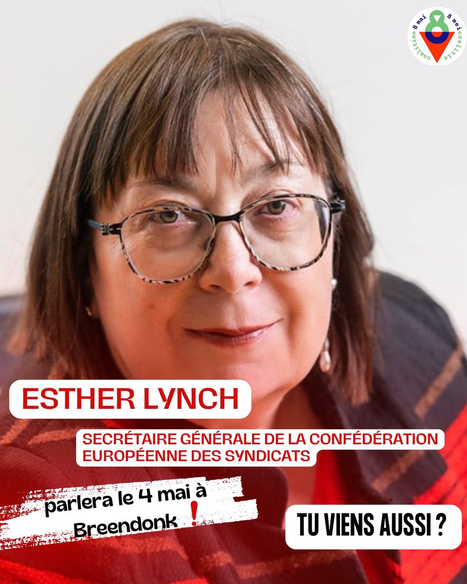 Coalition8Mai's tweet photo. 🔻🎙️ ESTHER LYNCH, SECRÉTAIRE GÉNÉRALE DE LA CONFÉDÉRATION EUROPÉENNE DES SYNDICATS 🔻 PARLERA LE 4 MAI À BREENDONK. TU VIENS AUSSI ❓#coalition8mai #breendonk #estherlynch https://t.co/VB1aOOtCOM
