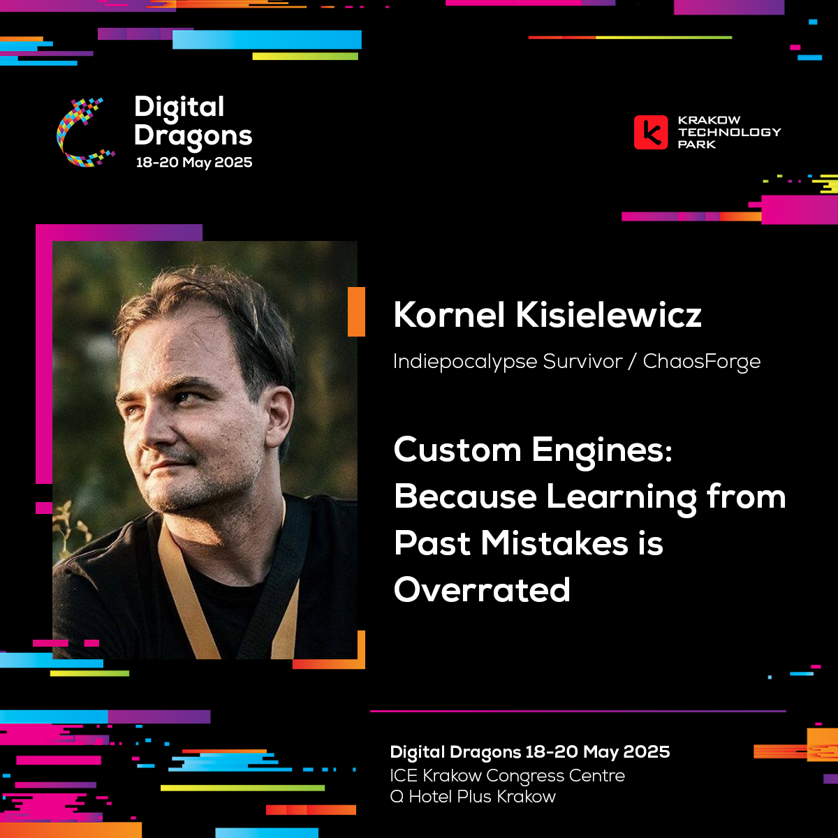 Digital Dragons (@digital_dragons) on Twitter photo 🎮 Kornel Kisielewicz (Indiepocalypse Survivor, <a href="/chaosforge_org/">ChaosForge</a>) will be a speaker at Digital Dragons Conference 2025.
🎫 Buy your ticket: tickets.digitaldragons.pl
🕹️ Custom Engines: Because Learning from Past Mistakes is Overrated
#ddc2025 #digitaldragons #gamedev 🎮 Kornel Kisielewicz (Indiepocalypse Survivor, <a href="/chaosforge_org/">ChaosForge</a>) will be a speaker at Digital Dragons Conference 2025.
🎫 Buy your ticket: tickets.digitaldragons.pl
🕹️ Custom Engines: Because Learning from Past Mistakes is Overrated
#ddc2025 #digitaldragons #gamedev