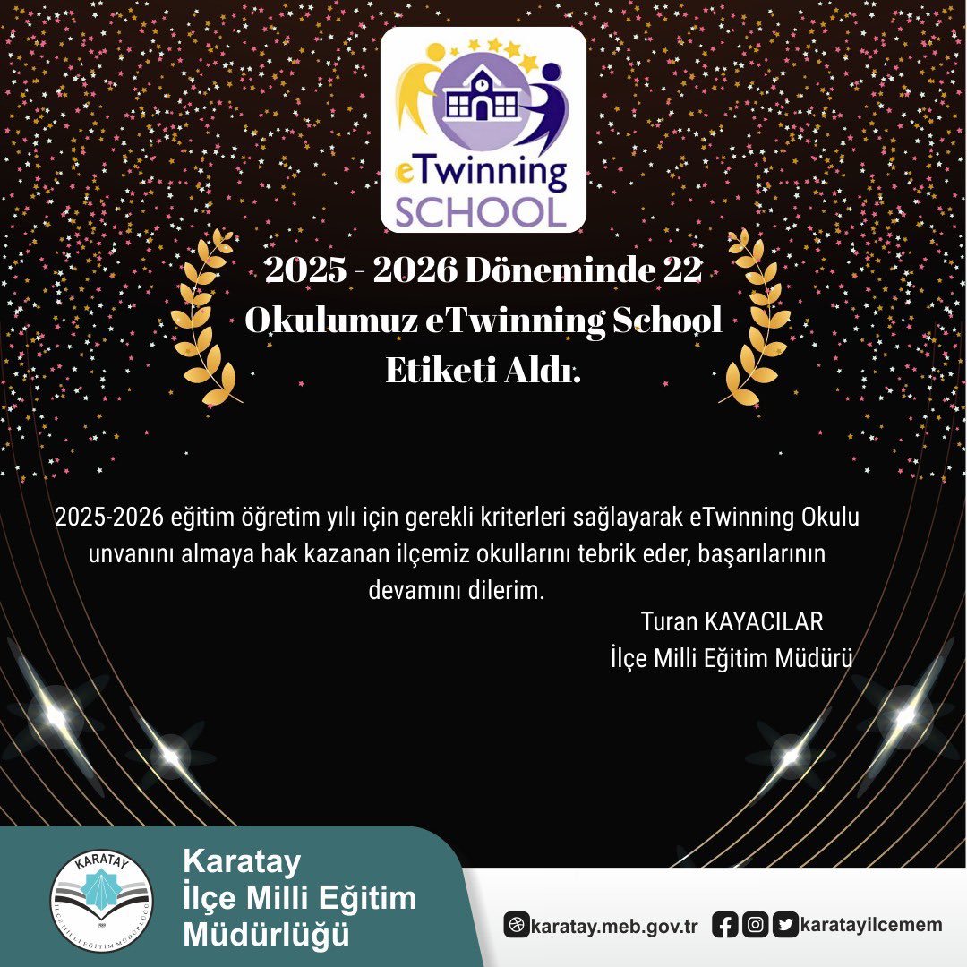 karatayilcemem's tweet photo. 2025-2026 döneminde eTwinning Okulu unvanını alarak Avrupa’daki seçkin okullar arasına giren ilçemiz okullarını gönülden tebrik ediyoruz. Emeği geçen herkese teşekkürler! https://t.co/OE7gQsFXVo