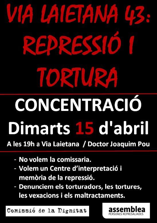 🔴Una vegada més el dia 15 ens tornarem a concentrar davant la comissaria de Via Laietana i ho farem fins que es converteixi amb un centre d'interpretació de la repressió i la tortura #ProuRepressió #LluitemiGuanyem #Independència