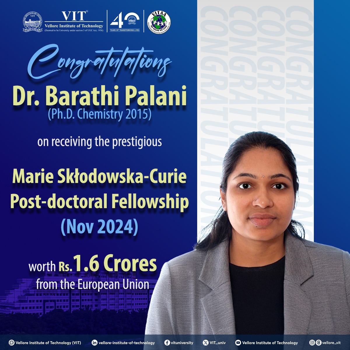 VIT_univ's tweet image. #VIT proudly congratulates Dr. Barathi Palani -Ph.D. #Chemistry #Classof2015 on the remarkable achievement of being awarded the prestigious Marie Skłodowska-Curie #PostDoctoralFellowship from the #EU  worth approx ₹1.6 crores. 
#MarieCurieFellowship #Research #PrideOfVIT #Alumni