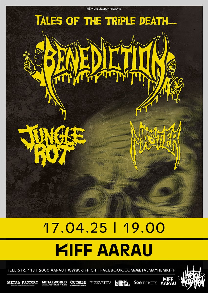 MetalFactoryCH's tweet photo. Nächste Woche hört man Death Metal im KIFF Aarau! #benediction #junglerot #therealmaster #deathmetal #kiffaarau https://t.co/8UsPuBtJuz