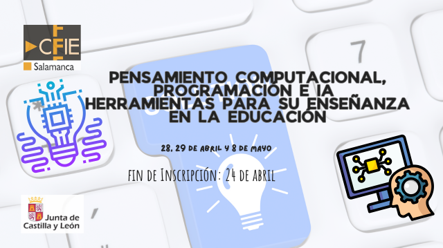 CFIESA_CTT's tweet photo. Abierto plazo de inscripción del curso "PENSAMIENTO COMPUTACIONAL, PROGRAMACIÓN E IA. HERRAMIENTAS PARA SU ENSEÑANZA EN LA EDUCACIÓN"
@cfiesalamanca
Información: https://t.co/zZHFZHLaFa
Inscripción: https://t.co/Zn5hghsCPk https://t.co/dkdZVDM67r