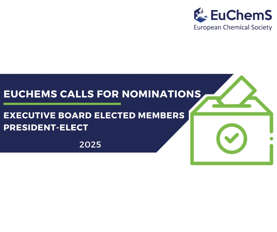 🚨 #EuChemS invites #nominations for:

🔗 Executive Board Elected Members→ euchems.eu/nomination-for…

🔗 President-Elect → euchems.eu/euchems-presid…

Deadline: 16 May 2025, 18:00 (Brussels time).