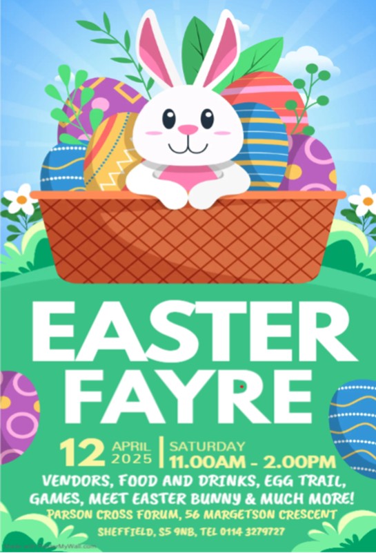 🐣All set for our upcoming Easter Fayre at Parson Cross Forum, 56 Margetson Crescent, Sheffield, S5 9NB

⌚This Saturday, 12th April 2025, 11am -2pm. 

🐰Meet the Easter Bunny, take part in the Easter Trail to win a prize and lots of lovely independent stall-holders.