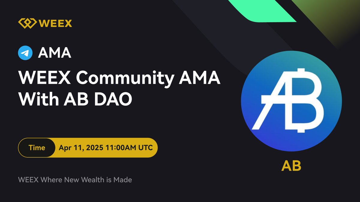 WEEX_Official's tweet photo. 🚨 WEEX Community AMA with AB DAO 🔥

Join us for an exciting AMA session with $AB DAO @ABDAO_Global in the #WEEX community! 💬

Join the community to earn exclusive airdrop rewards! 🚀💰

🕖Time: Apr 11, 2025 11:00AM UTC+0

Don’t miss out 👉: https://t.co/RKBVroEUqW

#ABDAO #CryptoAMA #Airdrop #Web3