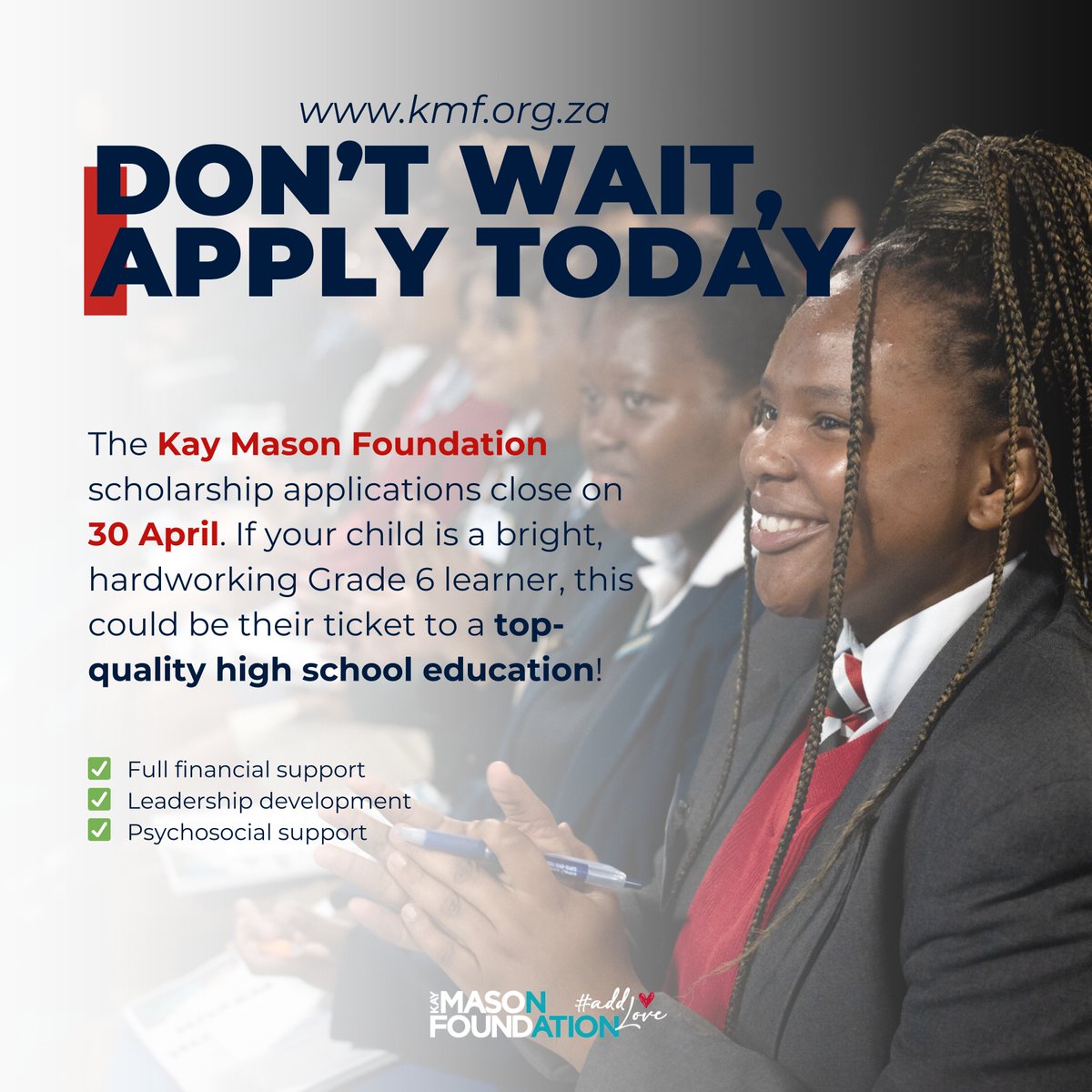 APPLICATIONS ARE STILL OPEN! If your child is in Grade 6 and meets the criteria for a KMF scholarship, don’t miss this life-changing opportunity! Apply before 30 April 2025.

APPLY NOW: 👉 bit.ly/4j1EtmL  📅🎓

#KayMasonFoundation #KMFScholarship