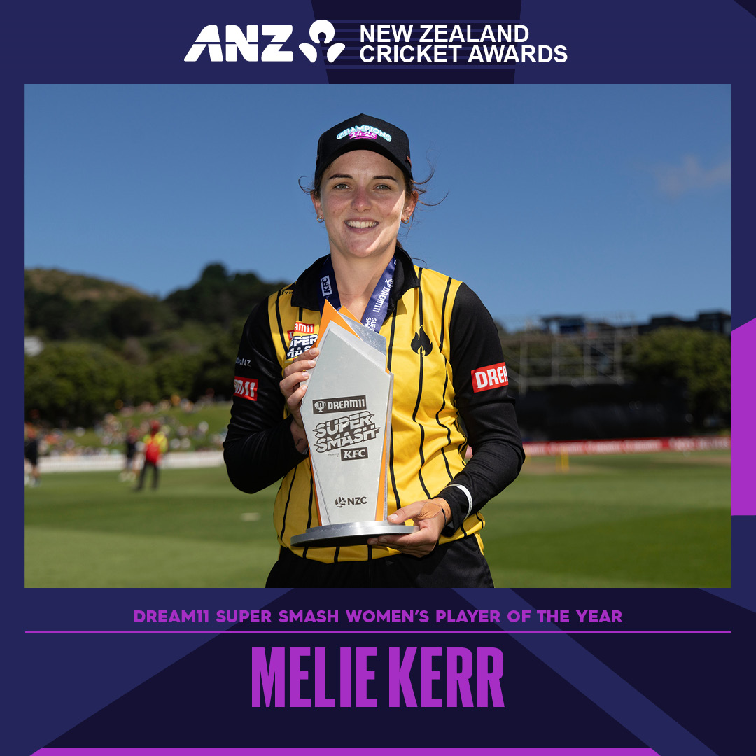 Topping the competition run scoring charts with 441 runs at an average of 63, alongside 15 wickets, and captaining the Wellington Blaze to their second Dream11 Super Smash title in as many years. The Women's Dream11 Super Smash Player of the Year is Melie Kerr! #ANZNZCAwards