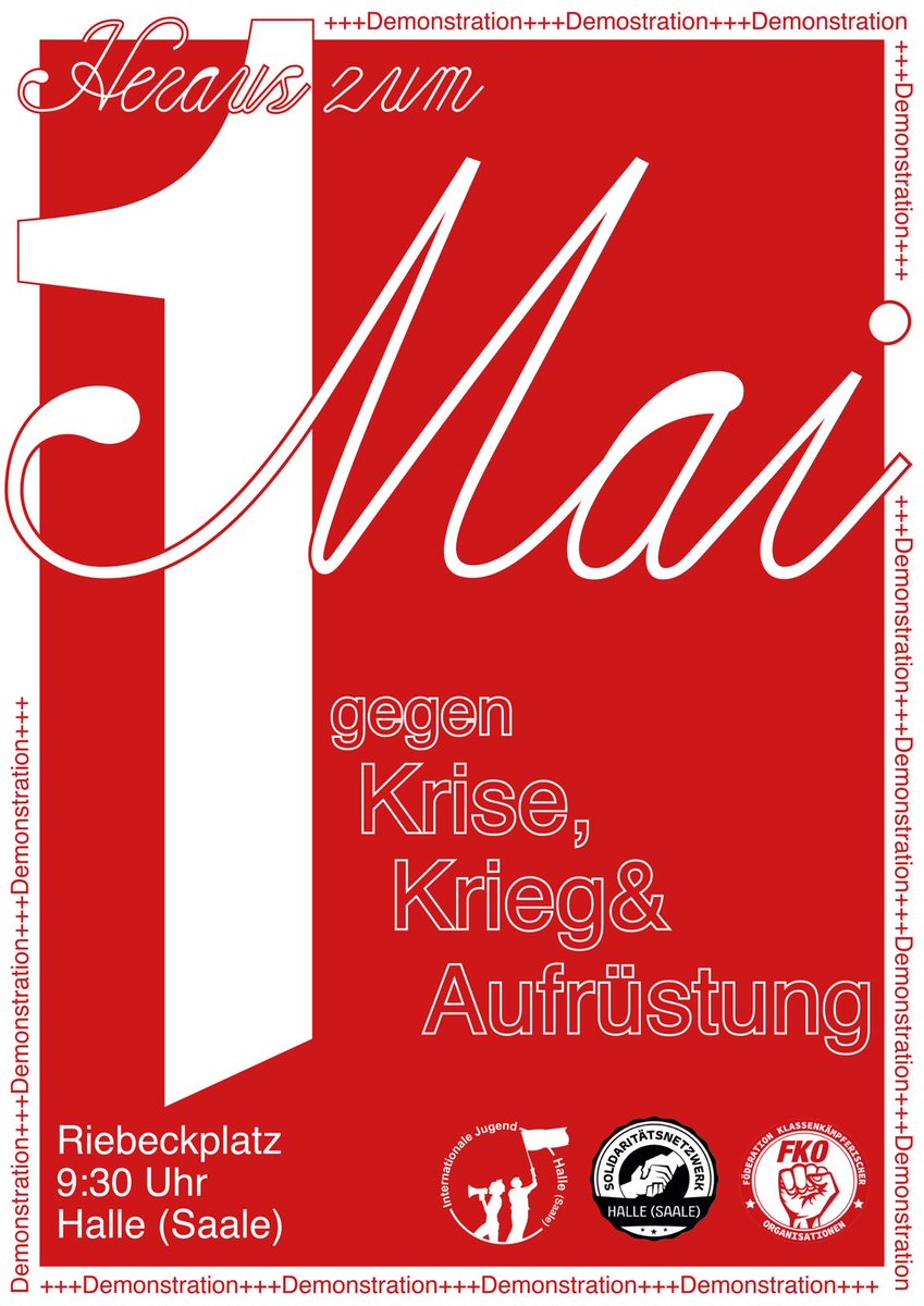 solinetzhalle's tweet photo. Am ersten Mai gehen wir Halle auf die Straße gegen Krise, Krieg und Aufrüstung. Sozialismus erkämpfen! #hal0105 https://t.co/7PWAX9idmg