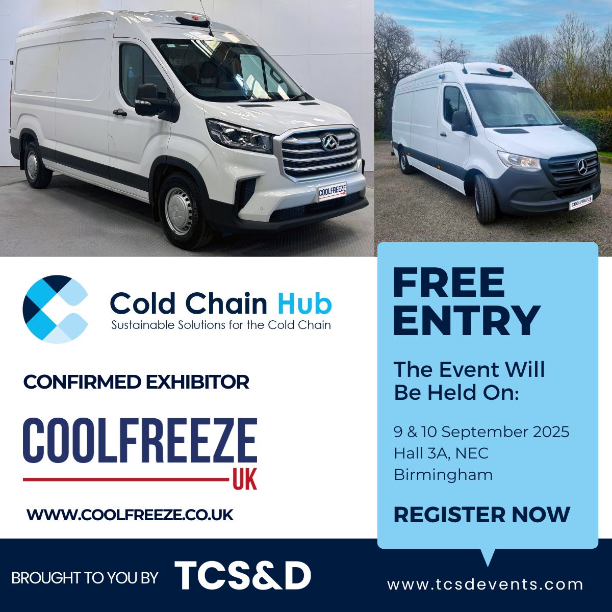 TCS&D Magazine (@tcsandd) on Twitter photo Visit <a href="/coolfreezeUk/">coolfreeze</a> at TCS&D's Cold Chain Hub on the 9th & 10th September.
Register today at rfg.circdata.com/publish/CCH25/
#tcsd25 #coldchain #supplychain #logistics #fridgevans #food Visit <a href="/coolfreezeUk/">coolfreeze</a> at TCS&D's Cold Chain Hub on the 9th & 10th September.
Register today at rfg.circdata.com/publish/CCH25/
#tcsd25 #coldchain #supplychain #logistics #fridgevans #food