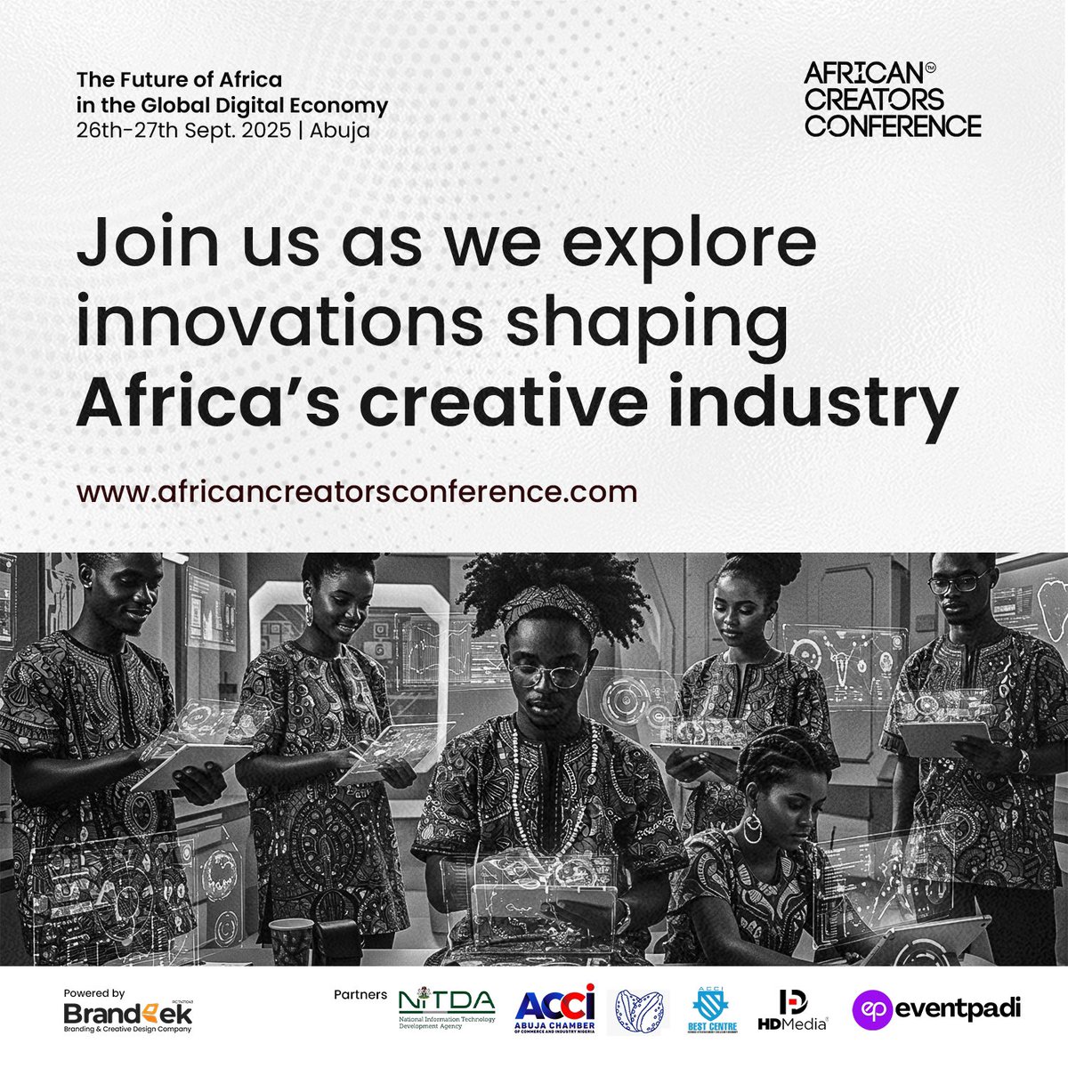 Africreatorshq's tweet photo. Africa’s next big export? Creative innovation.
Join Africa’s brightest minds at #ACC2025 as we explore digital art, immersive tech &amp; more.
Sept 26–27 | Abuja
Register: https://t.co/fRJpIjtLfn
#AfricanCreatorsConference #DigitalAfrica https://t.co/HSzfWnO5IG
