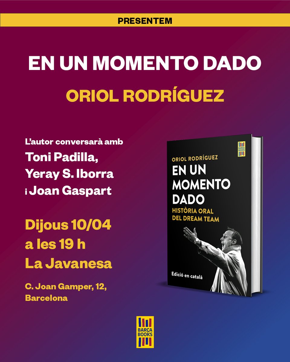 Grup62 (@grup62) on Twitter photo 🗓🔵🔴 Molt atents! Demà dijous 10 d'abril teniu la presentació del llibre d’#OriolRodríguez (<a href="/365d365e/">Oriol Rodríguez</a>), ‘En un momento dado’:
⏱️ A les 19h
📍 A <a href="/LaJavanesa/">La Javanesa</a>, #BCN
🙌 Conversa amb Toni Padilla, <a href="/YeraySIborra/">Yeray S. Iborra</a> i Joan Gaspart
⚽Us hi esperem!
#BarçaBooks 🗓🔵🔴 Molt atents! Demà dijous 10 d'abril teniu la presentació del llibre d’#OriolRodríguez (<a href="/365d365e/">Oriol Rodríguez</a>), ‘En un momento dado’:
⏱️ A les 19h
📍 A <a href="/LaJavanesa/">La Javanesa</a>, #BCN
🙌 Conversa amb Toni Padilla, <a href="/YeraySIborra/">Yeray S. Iborra</a> i Joan Gaspart
⚽Us hi esperem!
#BarçaBooks