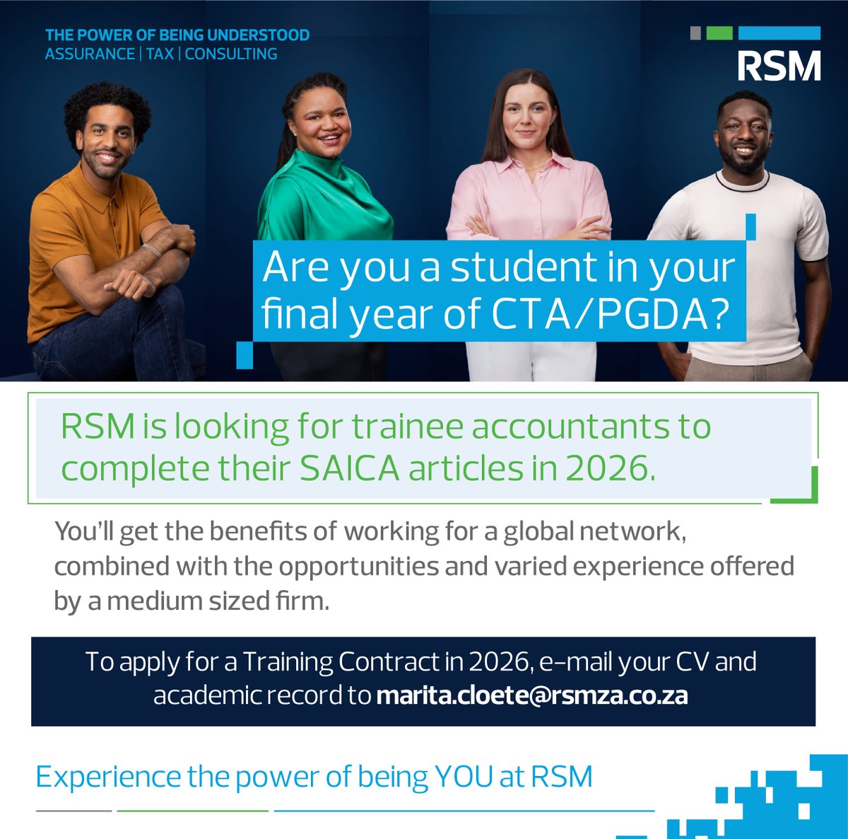 RSM_za's tweet image. Are you in your final year of studying towards your CTA/PGDA? Start your career journey with us and become part of a firm that values individuality and mentorship. Apply now for our 2026 SAICA articles!

#RSMCareers
#ThePowerOfBeingYou
#TraineeAccountant
#FutureCA