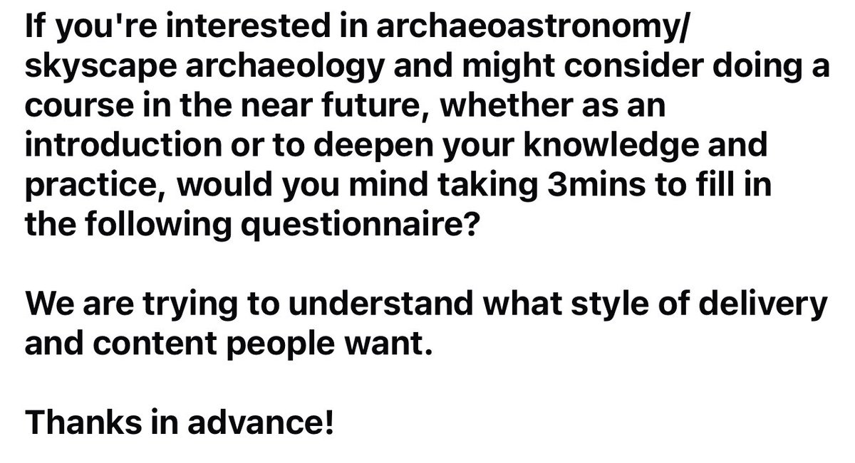 Survey request on interest in Skyscape Archaeology / Archaeoastronomy courses from Dr Fabio Silva at Bournemouth University: 

[forms.gle/K53yKDsz1DWp49…](forms.gle/K53yKDsz1DWp...)

🙏🏻 Please do respond and share