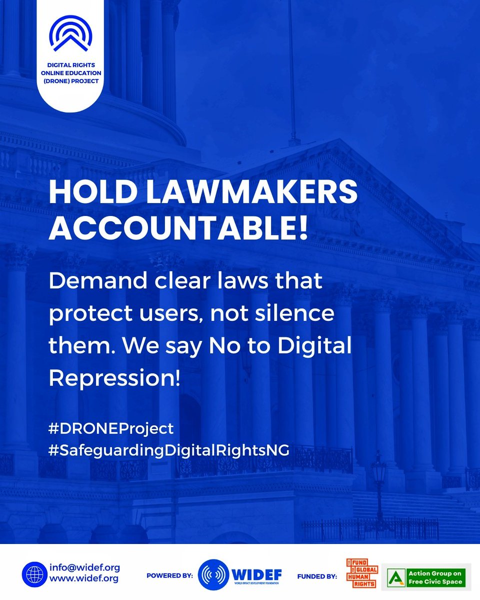 wideflive's tweet image. Hold Lawmakers Accountable! 

Demand clear laws that protect users, not silence them. 

We say No to Digital Repression!

#DigitalRights
#DRONEProject #SafeguardingDigitalRightsNG
