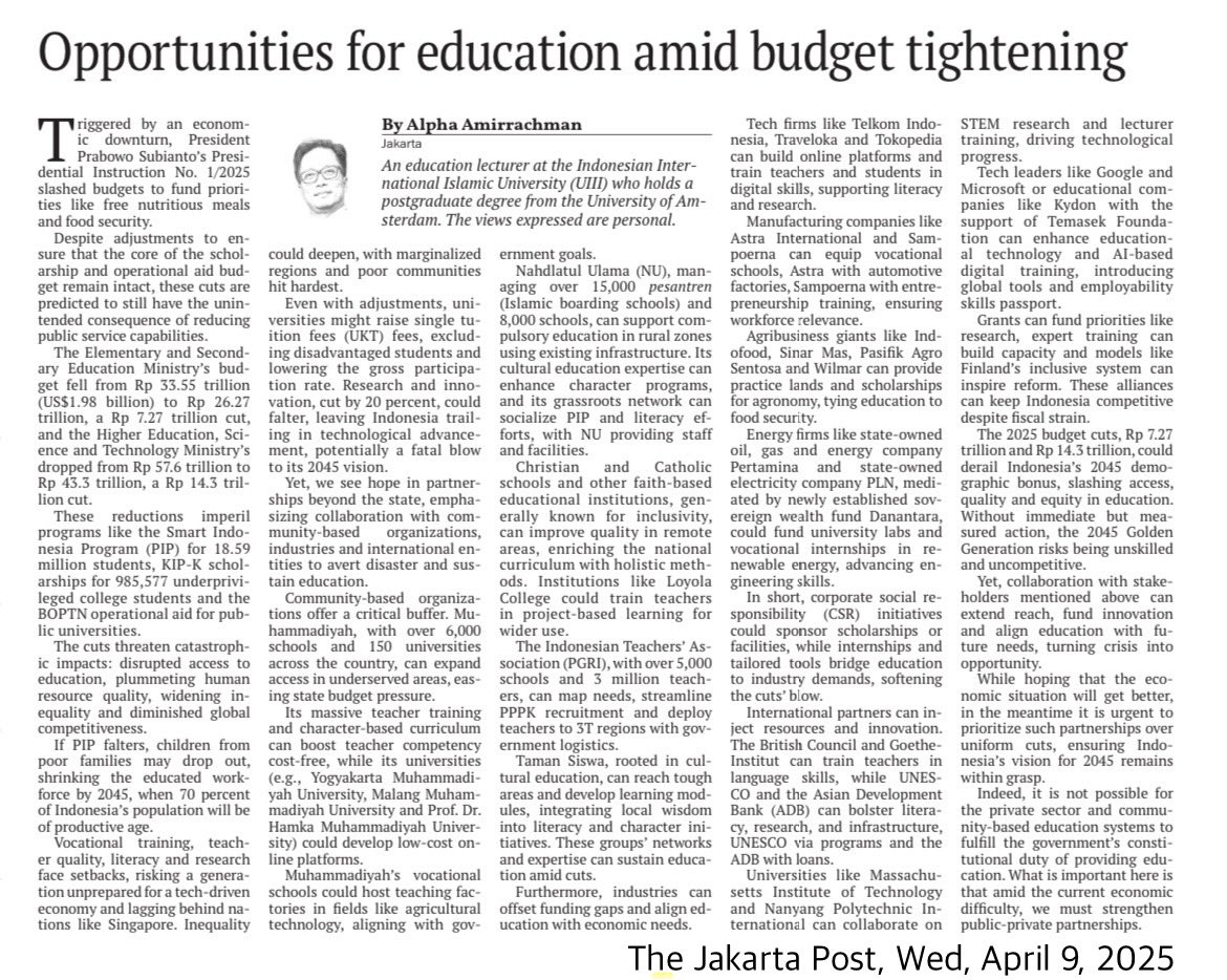 Mohon izin berbagi: Di tengah situasi ekonomi yg tidak menentu dan pemangkasan anggaran pendidikan yg cukup signifikan, apa kesempatan yg ada  untuk  memastikan kita tetap komit pada agenda Generasi Emas 2045? The Jakarta Post, Wed, April 9, 2025.