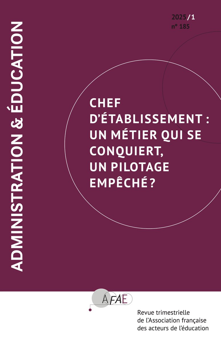 Parution du n° 185 d'Administration &amp; Éducation :

"Chef d’établissement : un métier qui se conquiert,
un pilotage empêché ?"
Coordination : C. Bisson-Vaivre, B. Martin, É. Tournier

Sommaire et commande en ligne : afae.fr/publications-n…