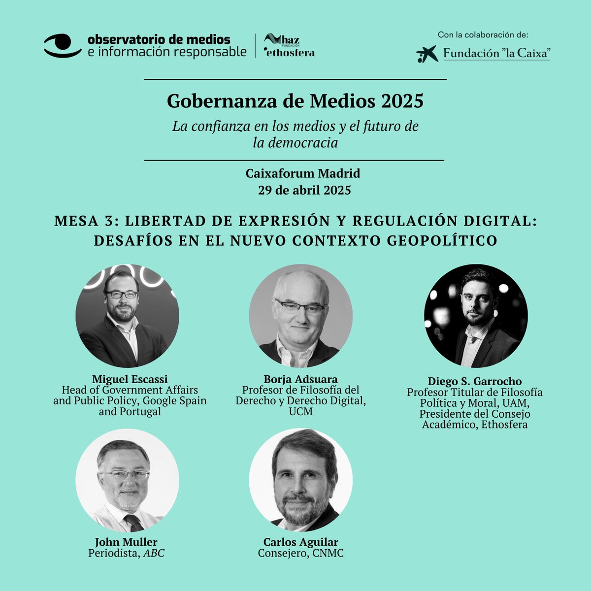 Observatorio de Medios e Información Responsable (@observa_medios) on Twitter photo 3ª Mesa redonda de la jornada Gobernanza de Medios.
<a href="/miguel_escassi/">Miguel Escassi 🇪🇸🇪🇺</a>, <a href="/adsuara/">Borja Adsuara Varela ⚖️</a>, <a href="/cultrun/">John Müller</a> , Carlos Aguilar (<a href="/CNMC_ES/">CNMC</a>) y <a href="/GarrochoS/">Diego S. Garrocho</a> debatirán sobre la libertad de expresión y regulación digital en el nuevo contexto geopolítico
📆 29 de abril, CaixaForum
📝 observatoriodemedios.org/eventos/ 3ª Mesa redonda de la jornada Gobernanza de Medios.
<a href="/miguel_escassi/">Miguel Escassi 🇪🇸🇪🇺</a>, <a href="/adsuara/">Borja Adsuara Varela ⚖️</a>, <a href="/cultrun/">John Müller</a> , Carlos Aguilar (<a href="/CNMC_ES/">CNMC</a>) y <a href="/GarrochoS/">Diego S. Garrocho</a> debatirán sobre la libertad de expresión y regulación digital en el nuevo contexto geopolítico
📆 29 de abril, CaixaForum
📝 observatoriodemedios.org/eventos/