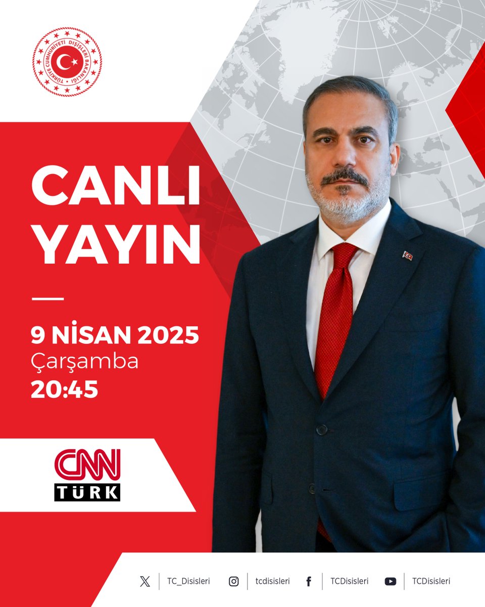 TC_Disisleri's tweet photo. Bakanımız @HakanFidan, bu akşam saat 20:45'te CNN Türk'te gündemi değerlendirecek. https://t.co/9cs23gpTAQ