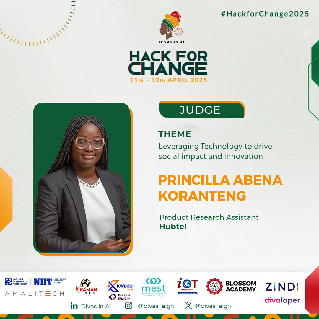 divas_aigh's tweet photo. Excited to have Princilla Abena Koranteng as a judge at #HackforChange2025!
Sheโs a Product Research Assistant at Hubtel, passionate about driving impact through tech research and innovation.
Looking forward to the insights sheโll bring!
#DIAG #GrowwithDivas #IWD2025 https://t.co/Xd48jtU7R5