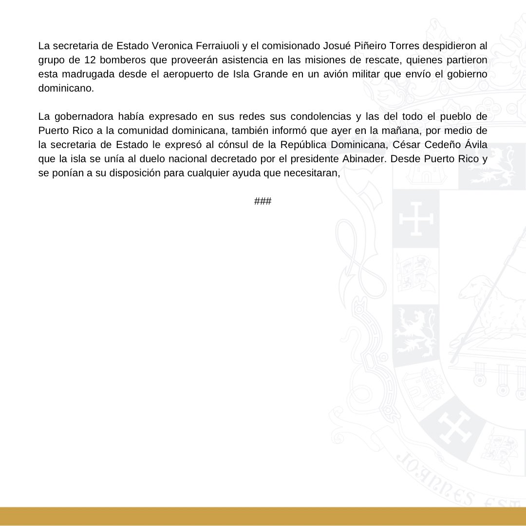 Jenniffer's tweet photo. Comunicado de Prensa | Gobernadora activa al Cuerpo de Bomberos para ayudar con rescate en la República Dominicana 🇩🇴🤝🇵🇷
 
Puerto Rico se une al duelo decretado por el presidente dominicano (1/2) https://t.co/uDg8bdLLw2