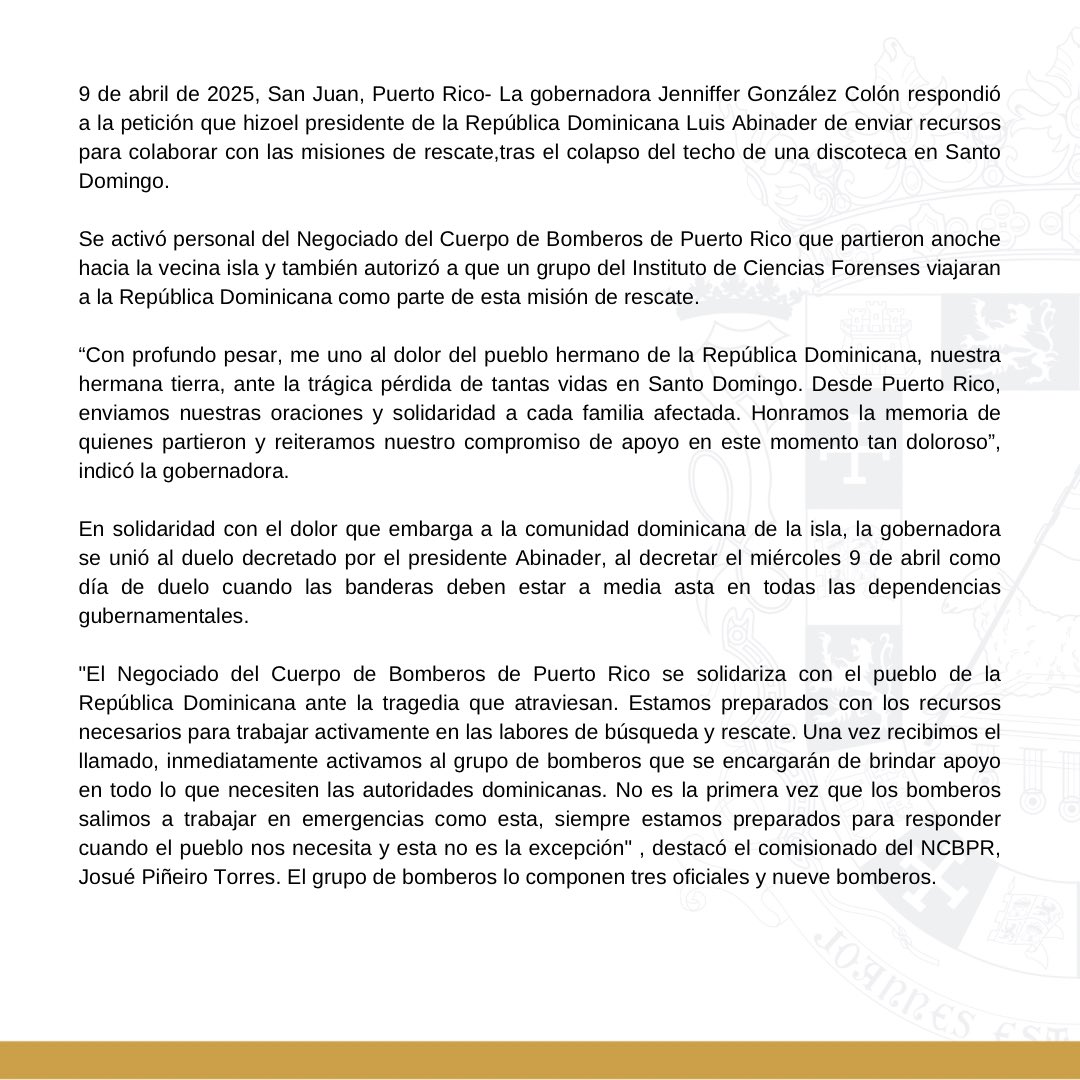 Jenniffer's tweet photo. Comunicado de Prensa | Gobernadora activa al Cuerpo de Bomberos para ayudar con rescate en la República Dominicana 🇩🇴🤝🇵🇷
 
Puerto Rico se une al duelo decretado por el presidente dominicano (1/2) https://t.co/uDg8bdLLw2
