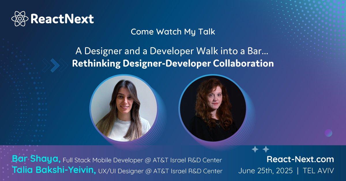 ReactNext's tweet photo. We are proud to announce that Bar Shaya, Full Stack Mobile Developer, and Talia Bakshi-Yeivin, UX/UI Designer — both from @ATT — will be speaking at #ReactNext '25!
Curious to hear more?
Head over to 👉 https://t.co/ZyuFA3Snf2 for all the details. https://t.co/r0MiASWZzv