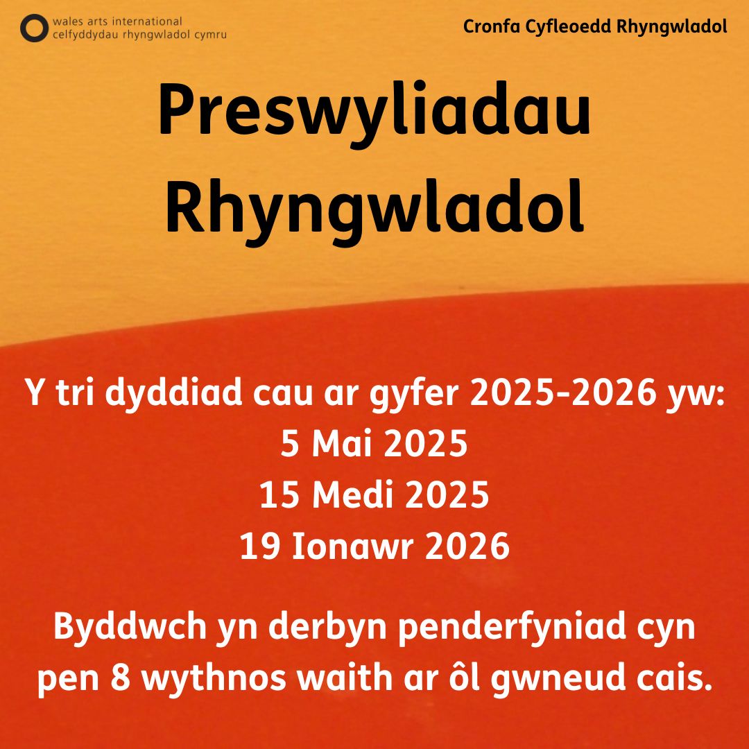 Dyddiadau cau preswyliadau rhyngwladol ein Cronfa Cyfleoedd Rhyngwladol 2025-2026

Cofiwch ddarllen y canllawiau llawn cyn ymgeisio. Gallwch ddod o hyd iddyn nhw yma: arts.wales/cy/cronfa-cyfl…