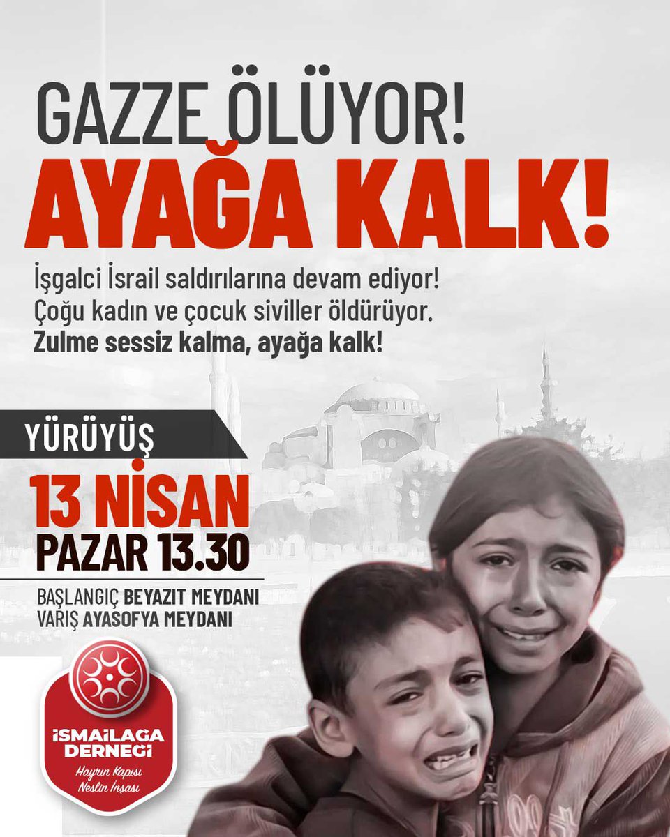 📌   Gazze'deki zulme sessiz kalma!

👣   Yürüyüş 
🗓️   13 Nisan Pazar
🕜   13.30

📍   Başlangıç noktası: Beyazıt Meydanı
📍   Varış: Ayasofya Meydanı