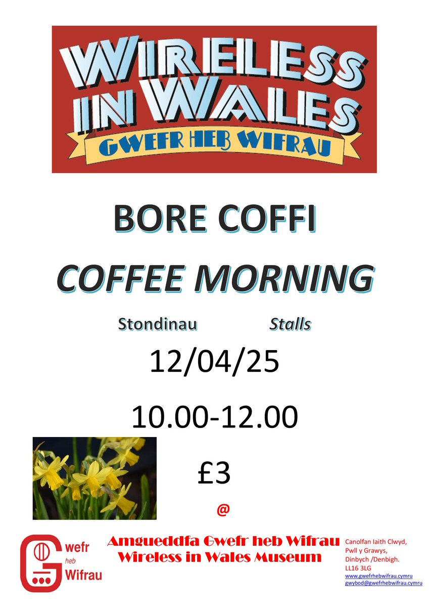 Wireless in Wales Coffee Morning, this Saturday, 12th April from 10:00 to 12:00. Entry is £3 and there will be homemade marmalade and cakes for sale. Everyone welcome!
