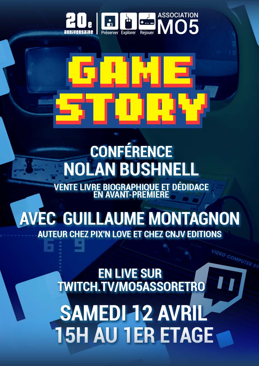 Samedi 12 avril à 15h : Ne manquez pas la conférence en live avec Guillaume Montagnon pour la sortie du livre “Nolan Bushnell” !
💥 Vente et dédicace en avant-première, suivie d'une conférence en direct sur Twitch !
Lien ici :  twitch.tv/mo5assoretro
#NolanBushnell  #Biographie