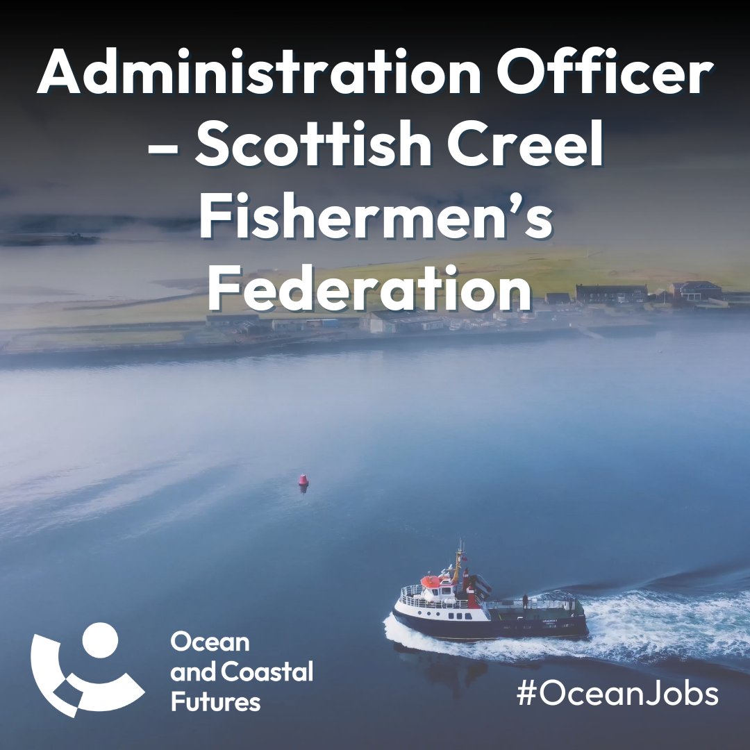 🔔#job: Administration Officer – Scottish Creel Fishermen’s Federation (<a href="/CreelScff/">SCFF</a>)

▪️Closes: 18 May❗❗
▪️Salary: part-time - £26k - £28k pro rata
▪️Location: Home based mostly
▪️Details👉 cmscoms.com/?p=43686

Sign up for #OceanJobs👉 cmscoms.us1.list-manage.com/subscribe?u=a4…
#hiring