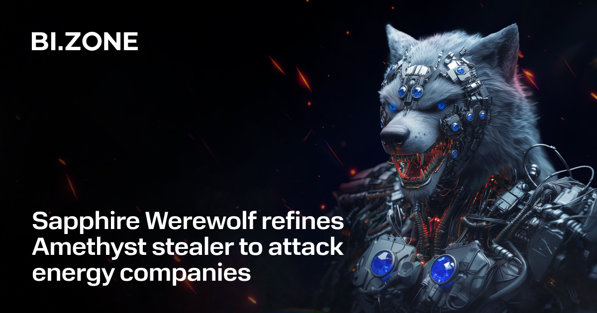 BI.ZОNE Threat Intelligence is keeping a close eye on Sapphire Werewolf's activity. This time, the cluster targeted energy companies with the updated Amethyst stealer, an open-source malware distributed via phishing emails.

Learn more: bit.ly/42oymCa
