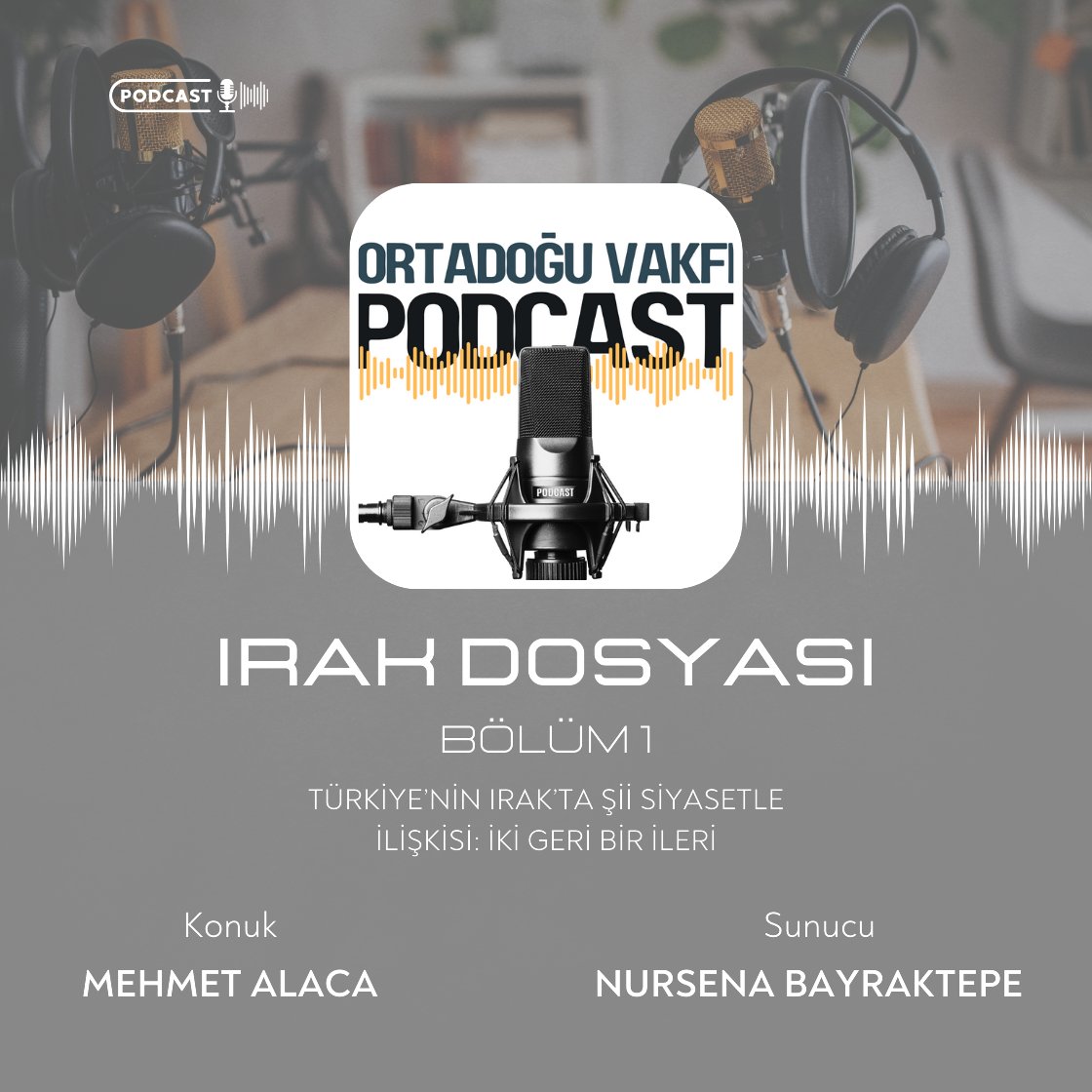 Ortadoğu Vakfı’nın ilk podcasti yayında!

📍 Konuk: Mehmet Alaca  (<a href="/mehmtalaca/">Mehmet Alaca</a> )
🎙️ Konu: Türkiye’nin Irak’ta Şii Siyasetle İlişkisi
🔗open.spotify.com/episode/7GHmRj…

Ortadoğu Vakfı’nın ilk podcast yayınında, Irak Dosyası: Türkiye-Irak İlişkileri Politika Analizi raporunun editör ve