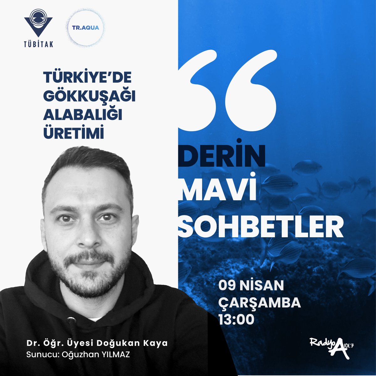 Dr. Öğr. Üyesi Doğukan Kaya'nın konuk olduğu, Oğuzhan Yılmaz’ın sunumuyla gerçekleştirilen Derin Mavi Sohbetler programında  bu hafta  "Türkiye’de Gökkuşağı Alabalığı Üretimi" başlığı ele alındı.