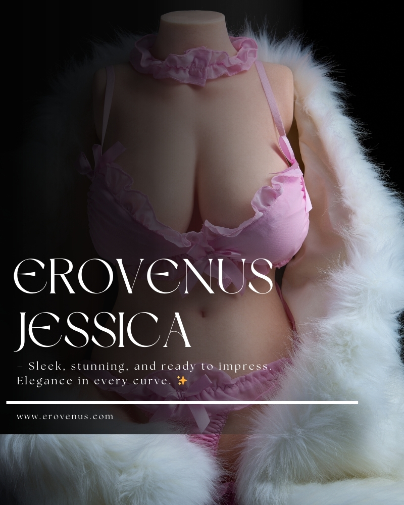 Erovenus Jessica – Sleek, stunning, and ready to impress. Elegance in every curve. ✨
#Erovenus #intimacy #SexualHealth #adulttoystore #adultdoll #sexualhealthformen #adulttoycollector #adultgram