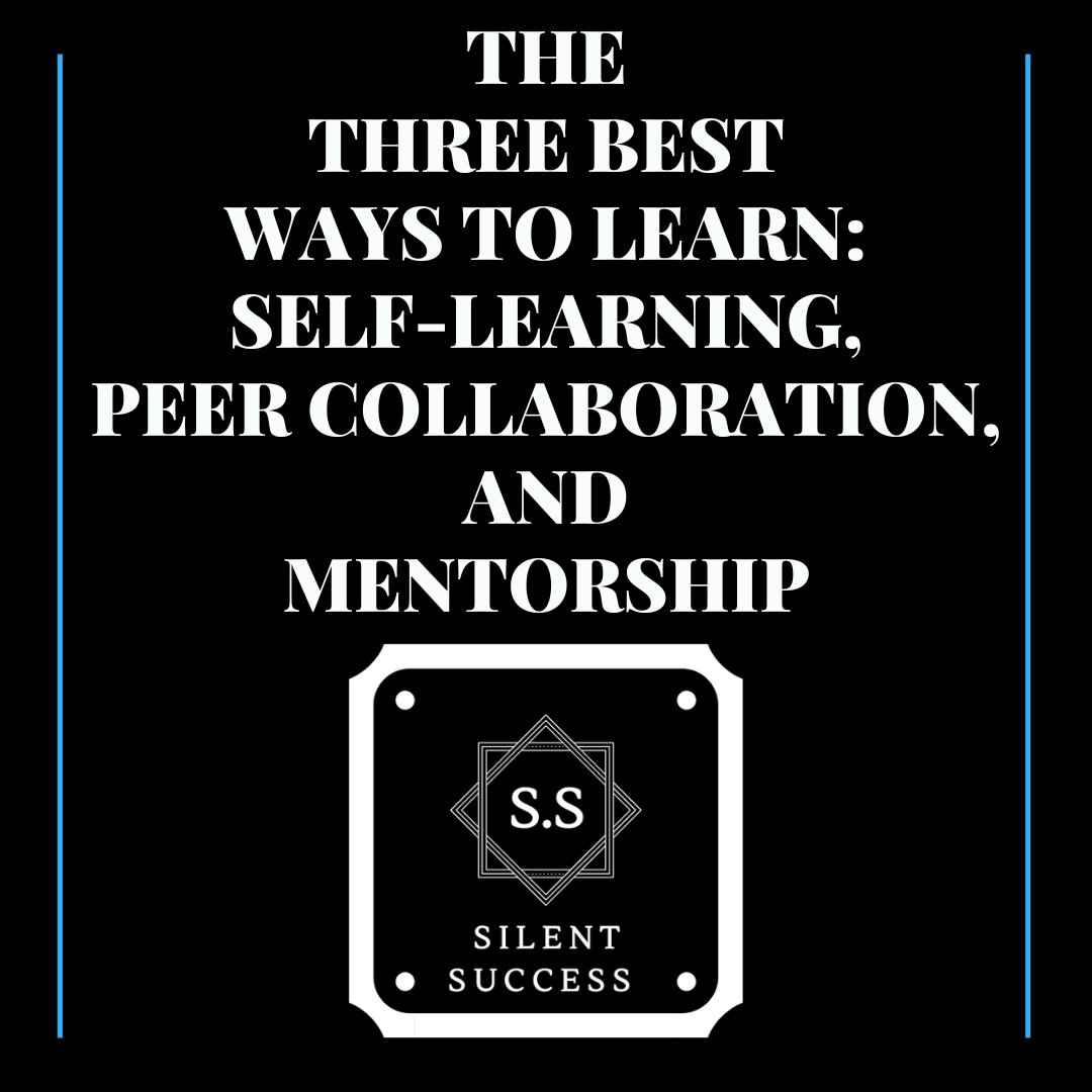 SilentSuccessZA's tweet photo. Unlock your full potential with the 3 best ways to learn: 🧠 Self-Learning 🤝 Peer Collaboration 🌟 Mentorship. Dive into the blog to discover how these methods can transform your growth journey! 👉https://t.co/jKMlu8ixTS #PersonalGrowth #Mentorship #SilentSuccess https://t.co/7TywtGRWqE