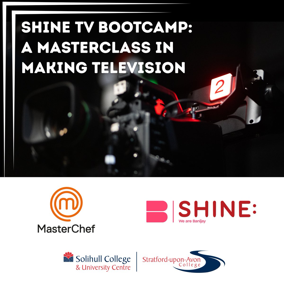 FREE Shine TV Bootcamp: A Masterclass in Making Television. Don't delay - starting soon!

🌟 Upon completion you will have the opportunity to apply for a role working on BBC1 show MasterChef!

📆 Starting Thursday 8th May in Digbeth, Birmingham

For info tinyurl.com/bddbwz7w
