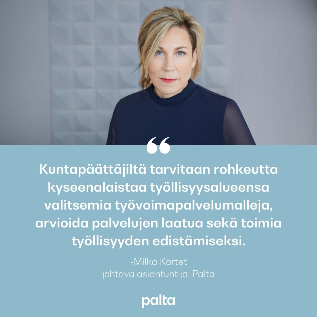 Vastuullinen kuntapäättäjä kykenee tulevalla valtuustokaudella näkemään työllisyyspalveluiden kilpailuttamisen sekä monituottajamallin kautta saatavissa olevat hyödyt. Myös työllisyysalueiden väliseen yhteistyöhön tulee panostaa, kirjoittaa <a href="/KortetMilka/">Milka Kortet</a> 👉 palta.fi/ajankohtaista/…